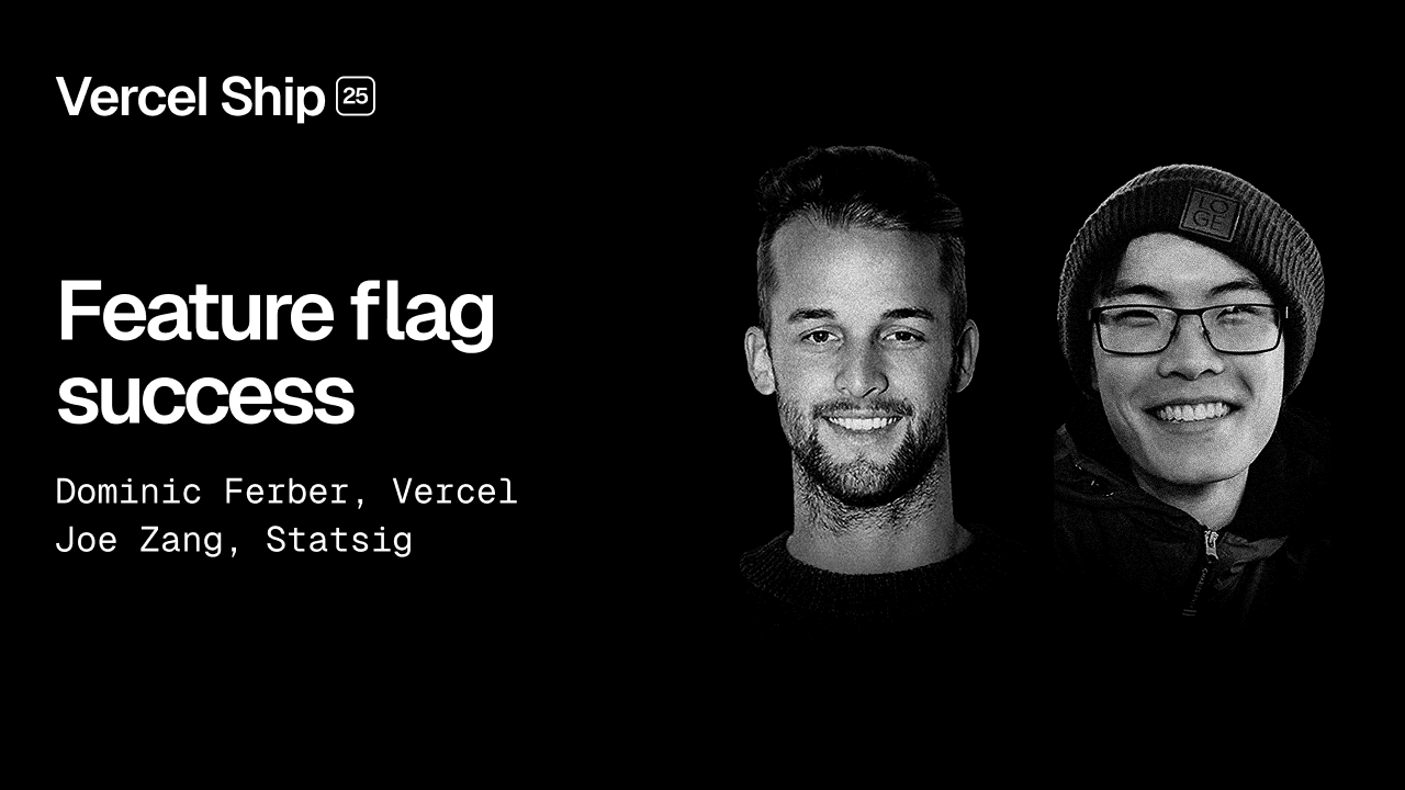 Feature Flag success with Vercel and Statsig