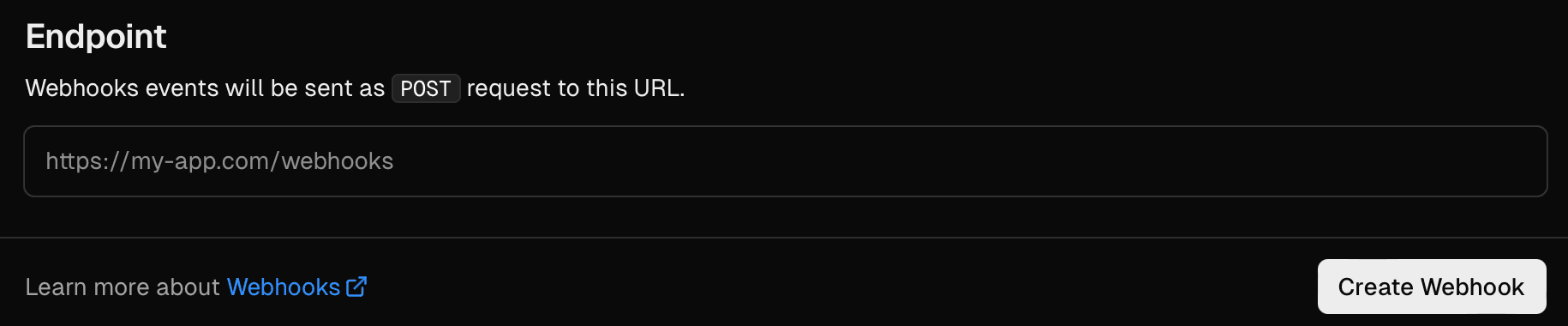 Define the endpoint URL for the webhooks to listen.